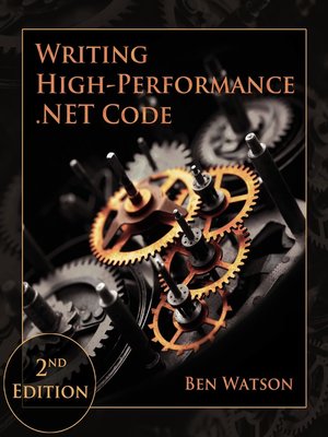 cover image of Writing High-Performance .NET Code